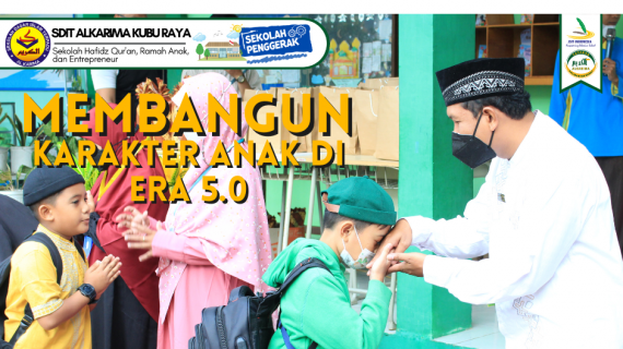 MEMBANGUN KARAKTER ANAK DI ERA 5.0